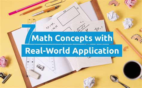 10 Essential Math Concepts And Their Real-World Applications