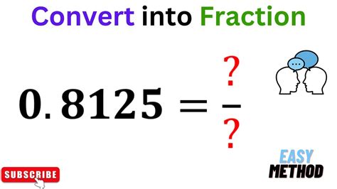 2 Easy Ways To Convert.8125 As A Fraction