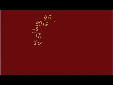 2 Simple Ways To Calculate 90 Divided By 2