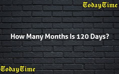 200 Days Is Equal To How Many Months