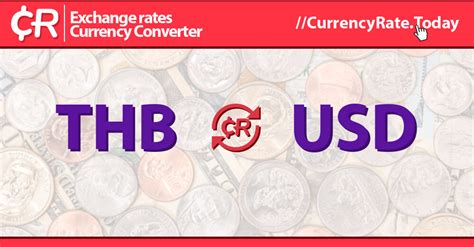 2500 Thai Baht To Us Dollars Conversion Rate