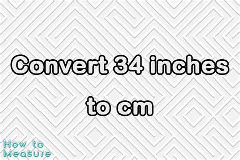 3 Simple Ways To Convert 34 Cm To Inches