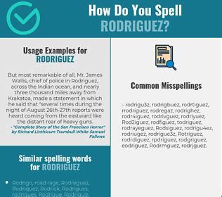 3 Ways To Spell Rodriguez Correctly