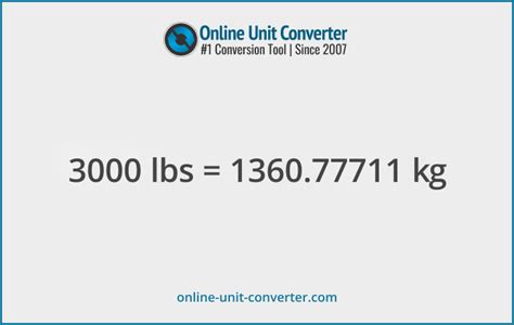 3000 Pounds To Kilograms Conversion Guide