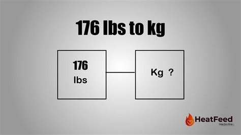 5 Easy Steps To Convert 176 Lbs To Kg