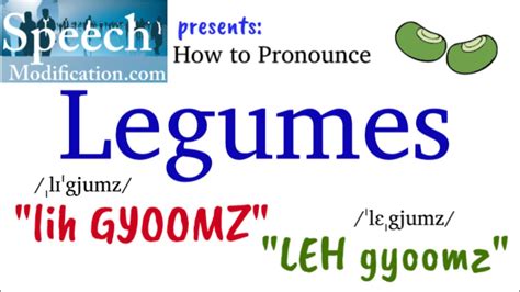 5 Easy Ways To Pronounce Legumes