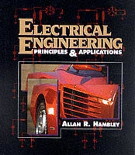 5 Electrical Engineering Principles By Allan R. Hambley