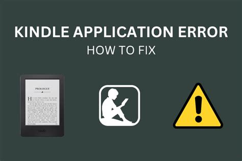 5 Fixes For Kindle Application Errors