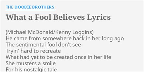 5 Fools Guide To What A Fool Believes Lyrics