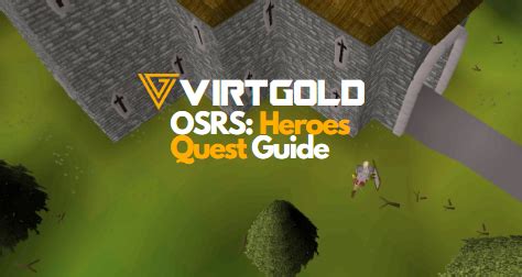 5 Steps To Complete Heroes Quest In Osrs