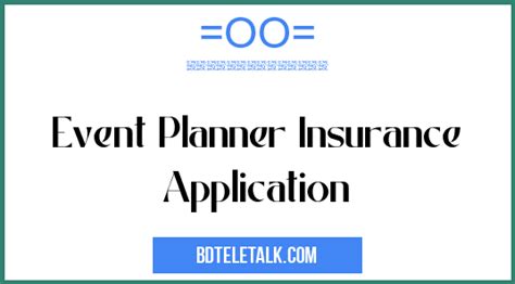 5 Tips To Simplify Event Planner Insurance Application