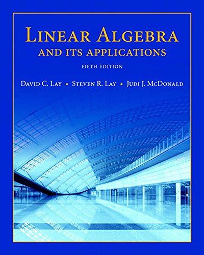 5 Ways Linear Algebra & Its Applications 5th Edition Pdf