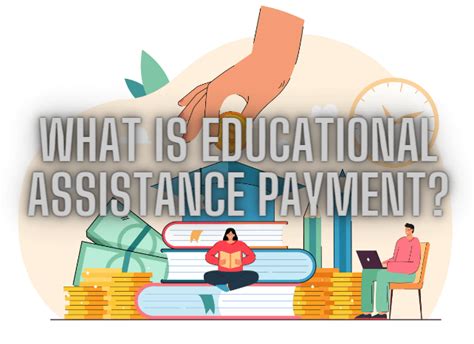 5 Ways To Apply For Education Assistance Payments