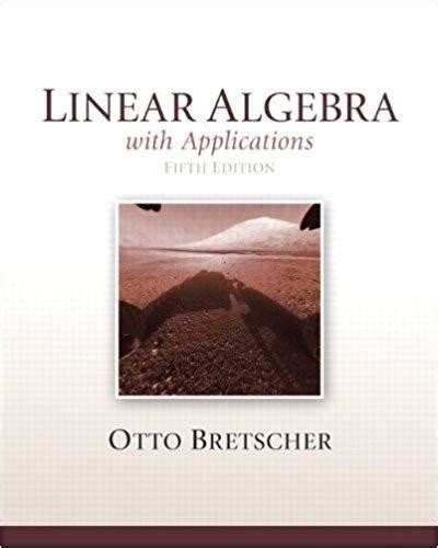 5 Ways To Master Linear Algebra With Otto Bretscher