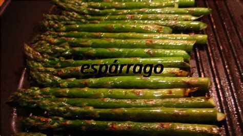 5 Ways To Say Asparagus In Spanish