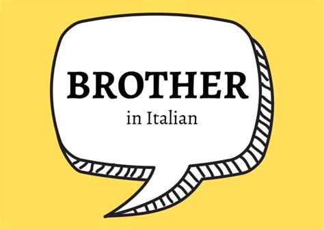 5 Ways To Say Brothers In Italian