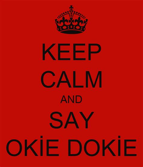 5 Ways To Say Okie Dokie No Thats Fine