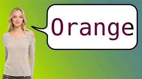 5 Ways To Understand Orange In French Meaning