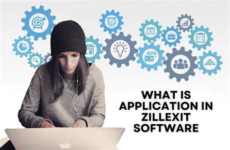 5 Ways To Understand Zillexit Application Software