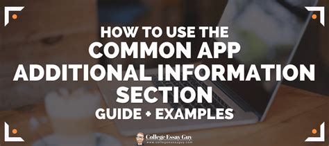 5 Ways To Use Common App Additional Information