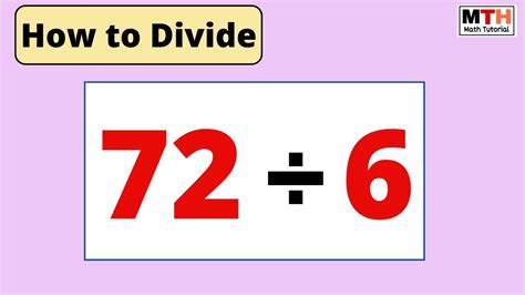 6 Simple Ways To Calculate 72 Divided By 6