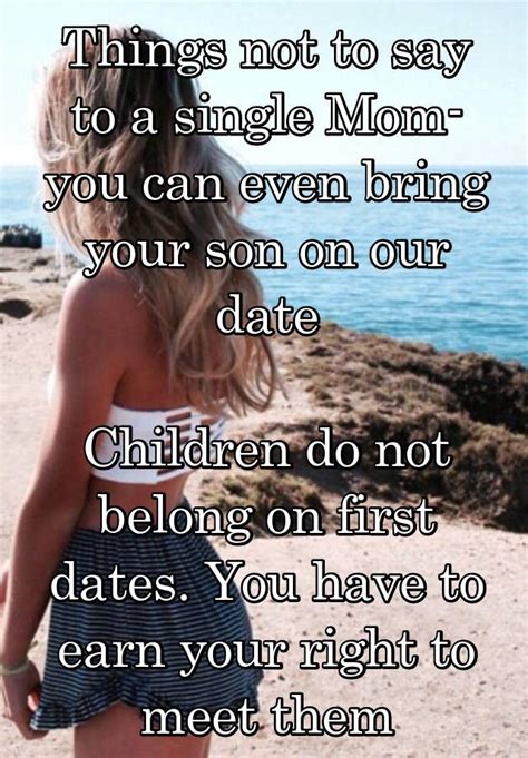 6 Things Mom Wants To Know Before Dating My Son