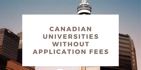 7 Canadian Colleges Without Ielts & Application Fees