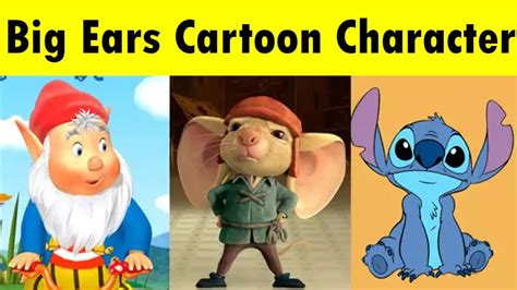 7 Famous Cartoons With Big Ears