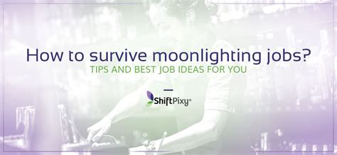 7 Tips For A Successful Moonlighting Job Application