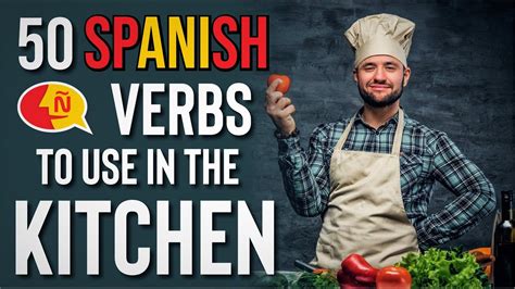 7 Ways To Cook In Spanish You Should Know