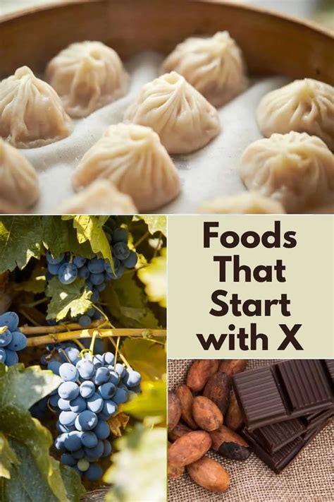 7 X-Traordinary Foods That Start With X