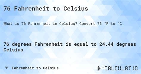 76 Fahrenheit To Celsius Converter