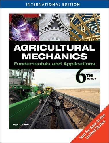 Agricultural Mechanics Fundamentals And Applications Explained