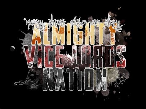 Almighty Vice Lord Nation: History And Overview