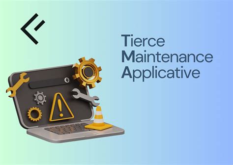 Applicative Tierce Maintenance Explained