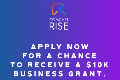 Apply For Comcast Rise Grant 2024: Top Tips