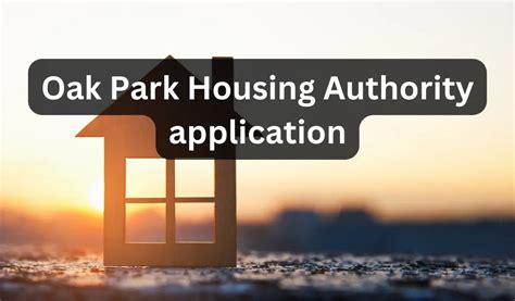 Apply For Oak Park Housing Authority Assistance