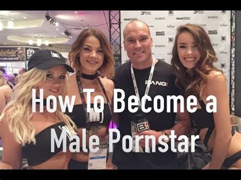 Become A Male Pornstar: Application And Requirements