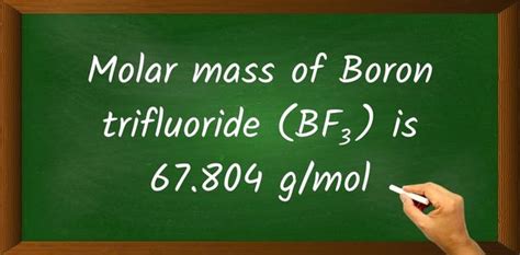 Boron Trifluoride Molar Mass: A Comprehensive Guide