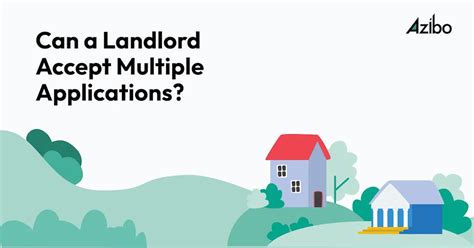 Can A Landlord Accept Multiple Rental Applications