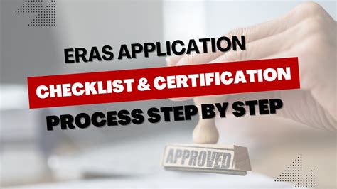 Certify And Submit Eras Application: A Step-By-Step Guide