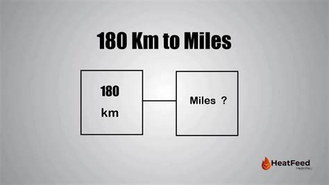 Convert 180 Kilometers To Miles Easily