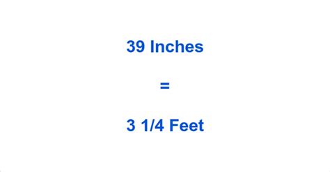 Convert 39 Inches To Feet In 3 Easy Steps