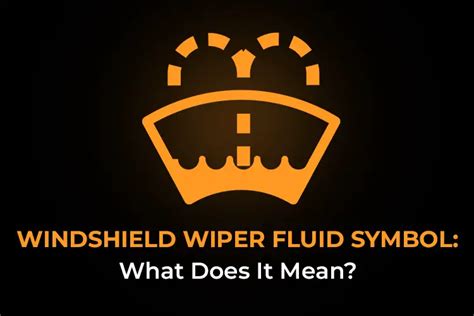 Decoding The Windshield Wiper Fluid Symbol