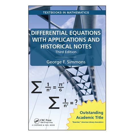 Differential Equations: Applications And Historical Notes Explained