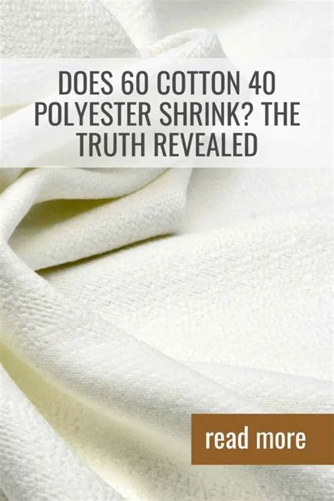 Does 100 Cotton Shrink: The Truth Revealed