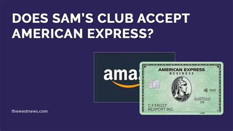 Does Sams Club Accept American Express Cards