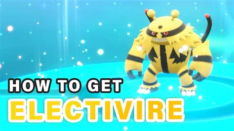 Evolve Electabuzz: Unlock Its True Power