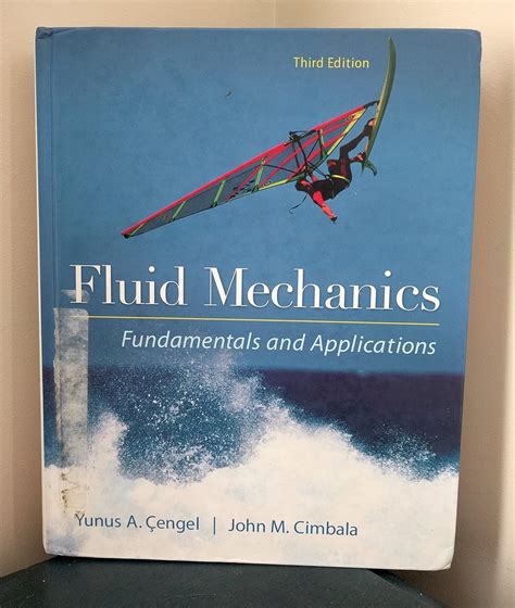 Fluid Mechanics Fundamentals And Applications