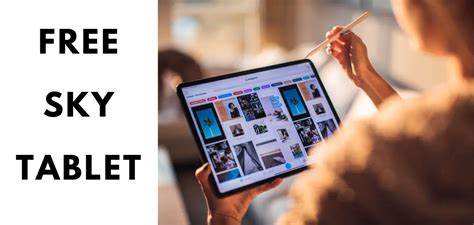 Free Sky Tablet Application For Seamless Entertainment